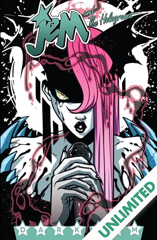 Jem and the Holograms Vol. 3: Dark Jem